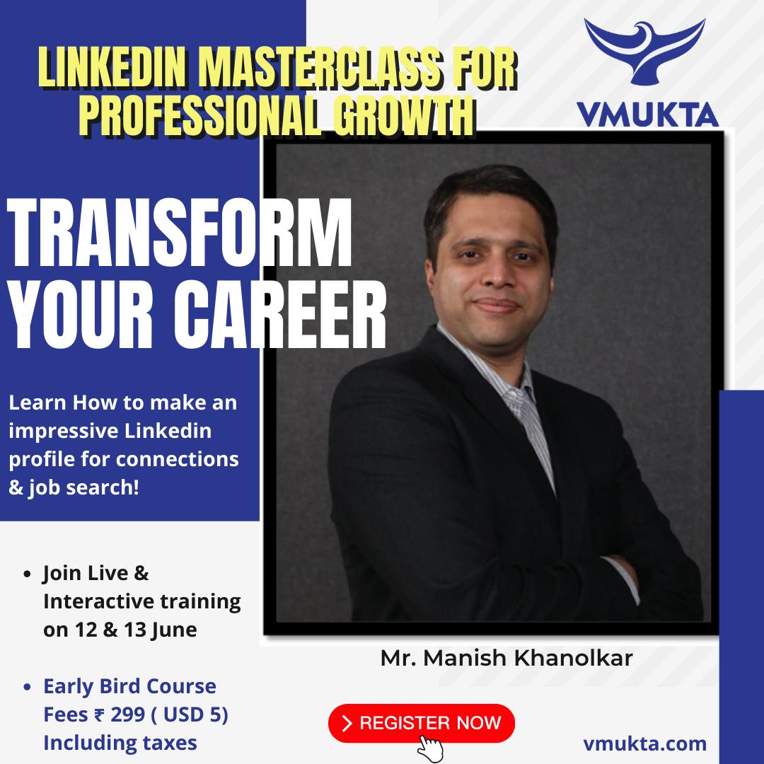 VMukta™ Opens Enrollment for Live LinkedIn Masterclass For Professional Growth